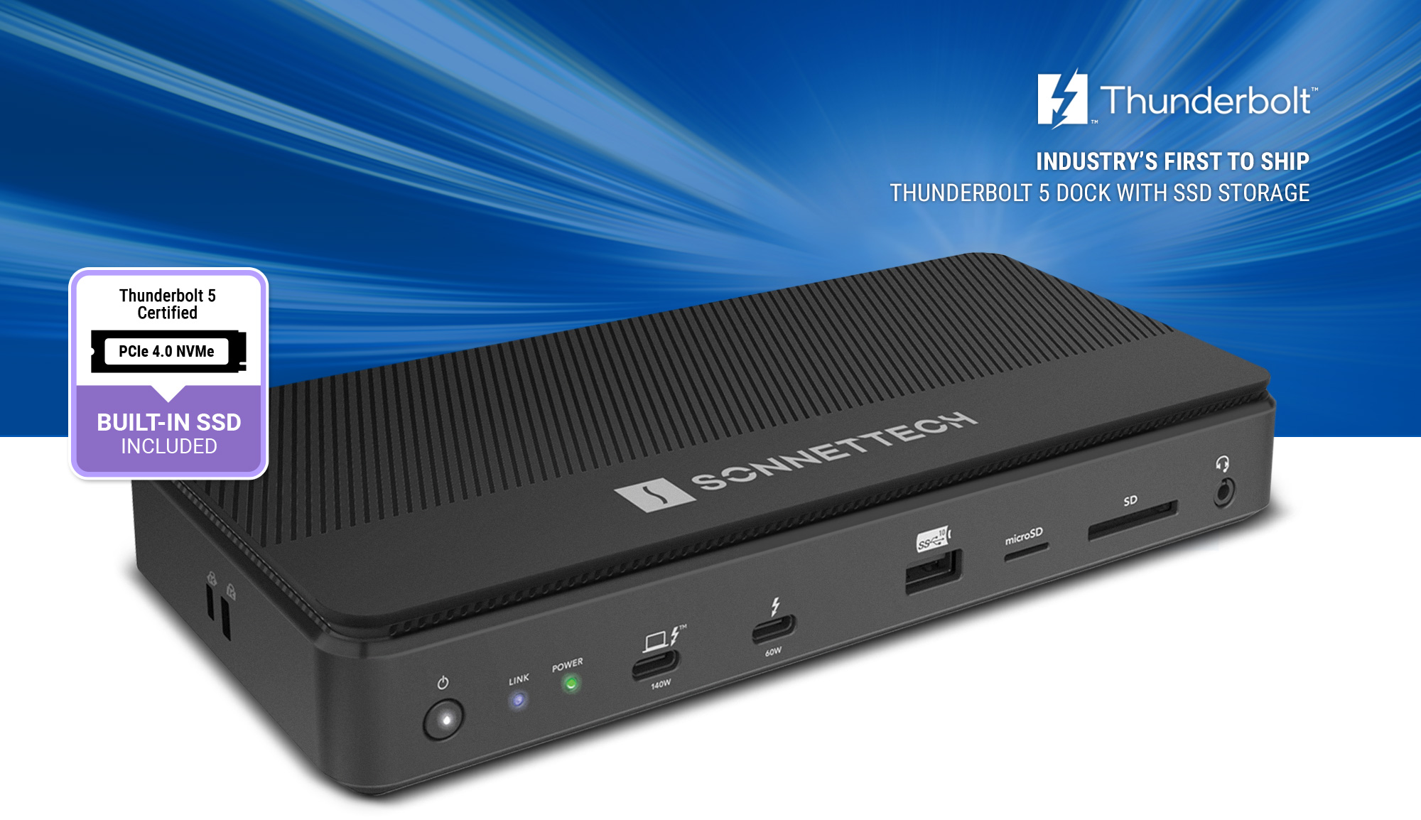 Echo 13 Thunderbolt 5 SSD Dock - Industry’s first to ship Thunderbolt 5 dock with SSD storage.