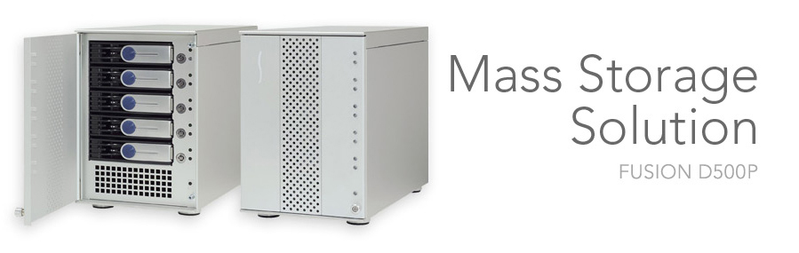Fusion D500P - Mass Storage Solution