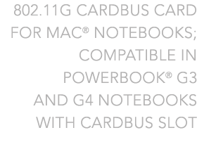 Compatible with PowerBook G3 and G4