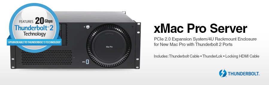xMac Pro Server: PCIe 2.0 Expansion System/4U Rackmount Enclosure for New Mac Pro with Thunderbolt 2 Ports
